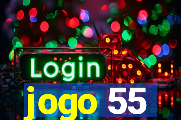 jogo 55